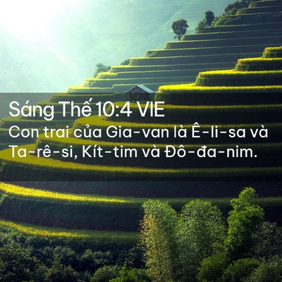 Picture 02 - Sáng Thế 10:4 VIE - Con trai của Gia-van là Ê-li-sa và - Bible Verse Picture