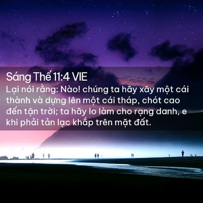 Picture 02 - Sáng Thế 11:4 VIE - Lại nói rằng: Nào! chúng ta hãy xây - Bible Verse Picture