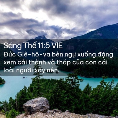 Picture 02 - Sáng Thế 11:5 VIE - Đức Giê-hô-va bèn ngự xuống đặng xem - Bible Verse Picture
