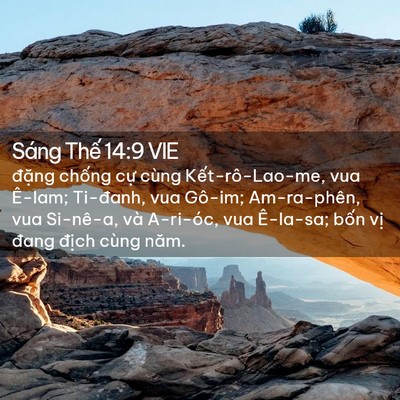 Picture 02 - Sáng Thế 14:9 VIE - đặng chống cự cùng Kết-rô-Lao-me, vua - Bible Verse Picture