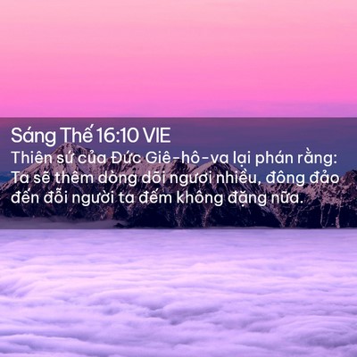 Picture 02 - Sáng Thế 16:10 VIE - Thiên sứ của Đức Giê-hô-va lại phán - Bible Verse Picture