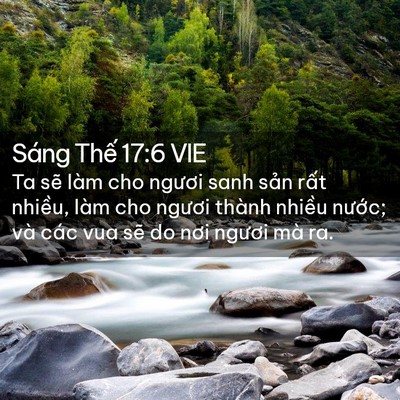 Picture 02 - Sáng Thế 17:6 VIE - Ta sẽ làm cho ngươi sanh sản rất - Bible Verse Picture