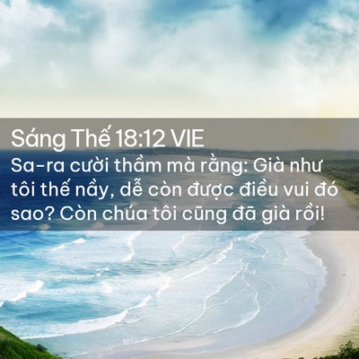 Picture 02 - Sáng Thế 18:12 VIE - Sa-ra cười thầm mà rằng: Già như tôi - Bible Verse Picture