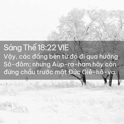 Picture 02 - Sáng Thế 18:22 VIE - Vậy, các đấng bèn từ đó đi qua - Bible Verse Picture