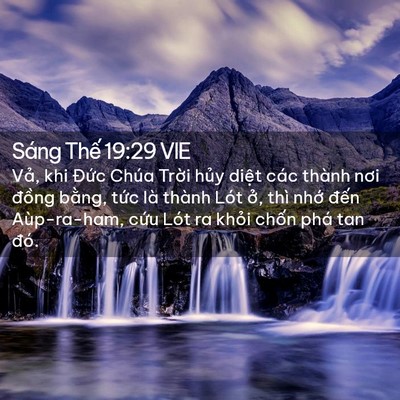 Picture 02 - Sáng Thế 19:29 VIE - Vả, khi Đức Chúa Trời hủy diệt các - Bible Verse Picture