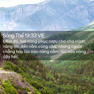 Picture 02 - Sáng Thế 19:33 VIE - Đêm đó, hai nàng phục rượu cho cha - Bible Verse Picture