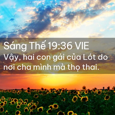 Picture 02 - Sáng Thế 19:36 VIE - Vậy, hai con gái của Lót do nơi cha mình - Bible Verse Picture
