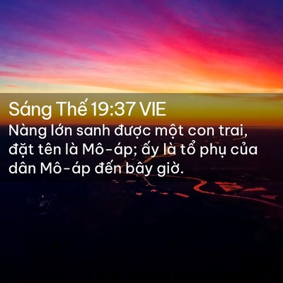 Picture 02 - Sáng Thế 19:37 VIE - Nàng lớn sanh được một con trai, đặt - Bible Verse Picture
