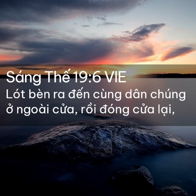 Picture 02 - Sáng Thế 19:6 VIE - Lót bèn ra đến cùng dân chúng ở ngoài - Bible Verse Picture