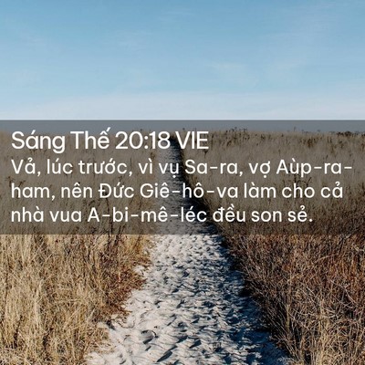 Picture 02 - Sáng Thế 20:18 VIE - Vả, lúc trước, vì vụ Sa-ra, vợ - Bible Verse Picture