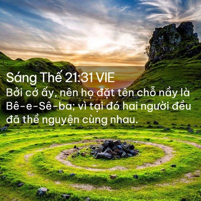 Picture 02 - Sáng Thế 21:31 VIE - Bởi cớ ấy, nên họ đặt tên chỗ - Bible Verse Picture