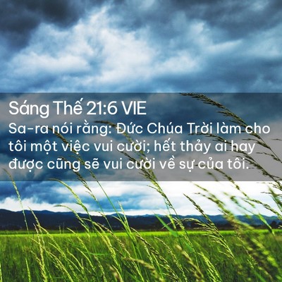 Picture 02 - Sáng Thế 21:6 VIE - Sa-ra nói rằng: Đức Chúa Trời làm cho - Bible Verse Picture