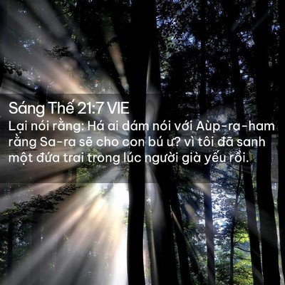 Picture 02 - Sáng Thế 21:7 VIE - Lại nói rằng: Há ai dám nói với - Bible Verse Picture