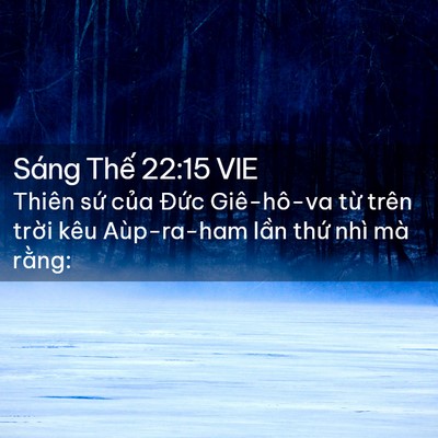 Picture 02 - Sáng Thế 22:15 VIE - Thiên sứ của Đức Giê-hô-va từ trên - Bible Verse Picture