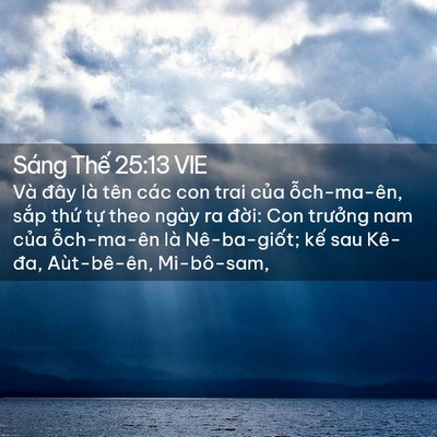 Picture 02 - Sáng Thế 25:13 VIE - Và đây là tên các con trai của - Bible Verse Picture