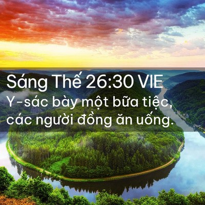Picture 02 - Sáng Thế 26:30 VIE - Y-sác bày một bữa tiệc, các người - Bible Verse Picture