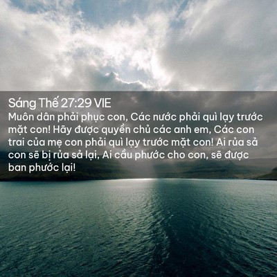 Picture 02 - Sáng Thế 27:29 VIE - Muôn dân phải phục con, Các nước phải - Bible Verse Picture