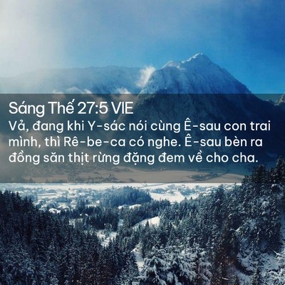 Picture 02 - Sáng Thế 27:5 VIE - Vả, đang khi Y-sác nói cùng Ê-sau con trai - Bible Verse Picture