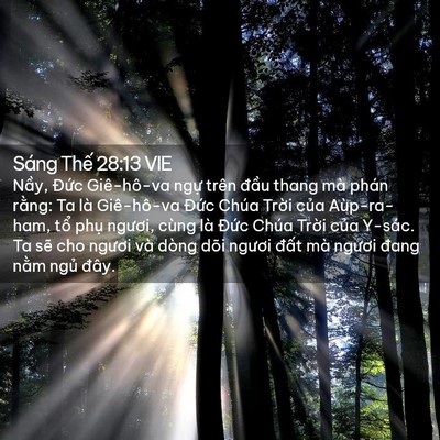 Picture 02 - Sáng Thế 28:13 VIE - Nầy, Đức Giê-hô-va ngự trên đầu - Bible Verse Picture