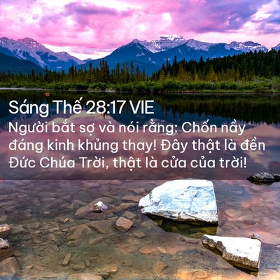 Picture 02 - Sáng Thế 28:17 VIE - Người bắt sợ và nói rằng: Chốn nầy - Bible Verse Picture