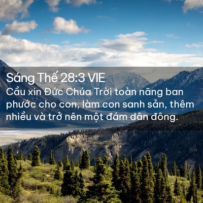 Picture 02 - Sáng Thế 28:3 VIE - Cầu xin Đức Chúa Trời toàn năng ban - Bible Verse Picture