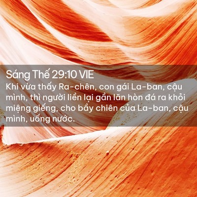 Picture 02 - Sáng Thế 29:10 VIE - Khi vừa thấy Ra-chên, con gái La-ban, cậu - Bible Verse Picture