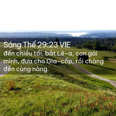 Picture 02 - Sáng Thế 29:23 VIE - đến chiều tối, bắt Lê-a, con gái - Bible Verse Picture