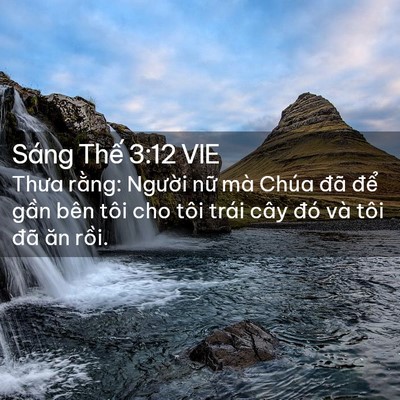 Picture 02 - Sáng Thế 3:12 VIE - Thưa rằng: Người nữ mà Chúa đã để - Bible Verse Picture