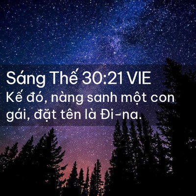 Picture 02 - Sáng Thế 30:21 VIE - Kế đó, nàng sanh một con gái, đặt tên - Bible Verse Picture