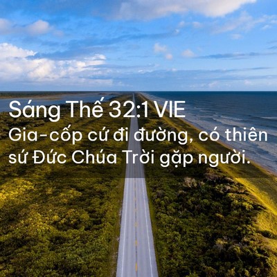Picture 02 - Sáng Thế 32:1 VIE - Gia-cốp cứ đi đường, có thiên sứ - Bible Verse Picture