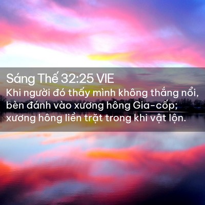 Picture 02 - Sáng Thế 32:25 VIE - Khi người đó thấy mình không thắng - Bible Verse Picture