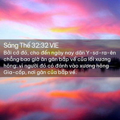 Picture 02 - Sáng Thế 32:32 VIE - Bởi cớ đó, cho đến ngày nay dân - Bible Verse Picture