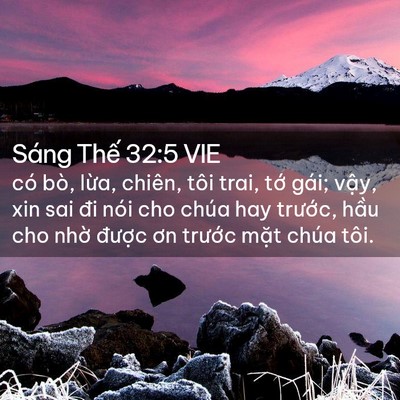 Picture 02 - Sáng Thế 32:5 VIE - có bò, lừa, chiên, tôi trai, tớ gái; - Bible Verse Picture