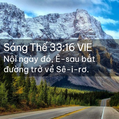 Picture 02 - Sáng Thế 33:16 VIE - Nội ngày đó, Ê-sau bắt đường trở - Bible Verse Picture