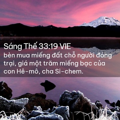 Picture 02 - Sáng Thế 33:19 VIE - bèn mua miếng đất chỗ người đóng - Bible Verse Picture