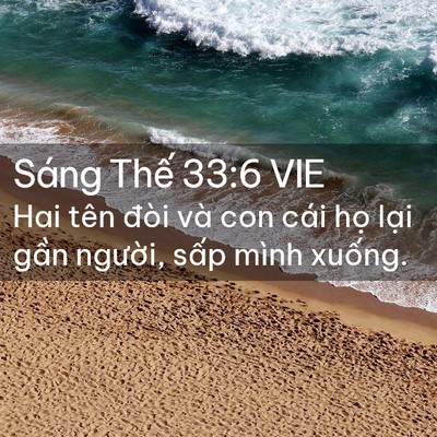 Picture 02 - Sáng Thế 33:6 VIE - Hai tên đòi và con cái họ lại gần - Bible Verse Picture