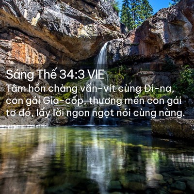 Picture 02 - Sáng Thế 34:3 VIE - Tâm hồn chàng vấn-vít cùng Đi-na, con - Bible Verse Picture