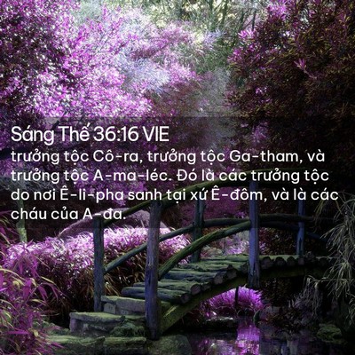 Picture 02 - Sáng Thế 36:16 VIE - trưởng tộc Cô-ra, trưởng tộc Ga-tham, - Bible Verse Picture