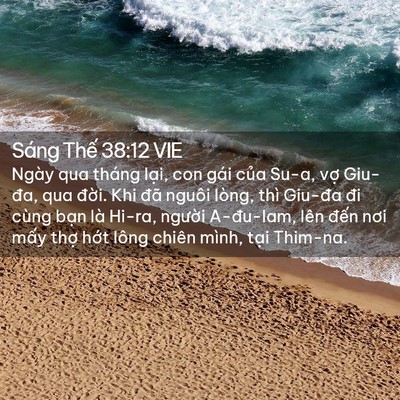 Picture 02 - Sáng Thế 38:12 VIE - Ngày qua tháng lại, con gái của Su-a, vợ - Bible Verse Picture