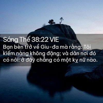 Picture 02 - Sáng Thế 38:22 VIE - Bạn bèn trở về Giu-đa mà rằng: Tôi - Bible Verse Picture