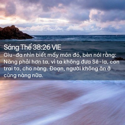 Picture 02 - Sáng Thế 38:26 VIE - Giu-đa nhìn biết mấy món đó, bèn nói - Bible Verse Picture