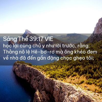 Picture 02 - Sáng Thế 39:17 VIE - học lại cùng chủ y như lời trước, - Bible Verse Picture