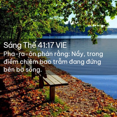 Picture 02 - Sáng Thế 41:17 VIE - Pha-ra-ôn phán rằng: Nầy, trong điềm - Bible Verse Picture