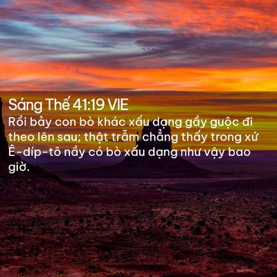 Picture 02 - Sáng Thế 41:19 VIE - Rồi bảy con bò khác xấu dạng gầy - Bible Verse Picture
