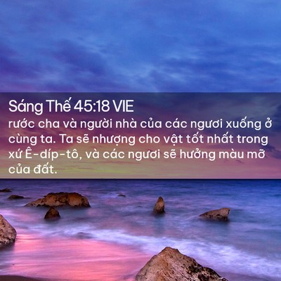 Picture 02 - Sáng Thế 45:18 VIE - rước cha và người nhà của các ngươi - Bible Verse Picture