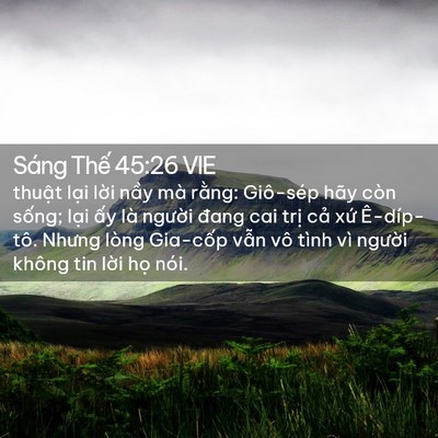 Picture 02 - Sáng Thế 45:26 VIE - thuật lại lời nầy mà rằng: Giô-sép - Bible Verse Picture