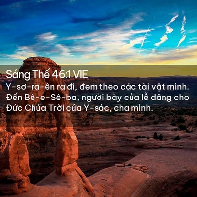 Picture 02 - Sáng Thế 46:1 VIE - Y-sơ-ra-ên ra đi, đem theo các tài vật - Bible Verse Picture