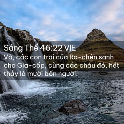 Picture 02 - Sáng Thế 46:22 VIE - Vả, các con trai của Ra-chên sanh cho - Bible Verse Picture
