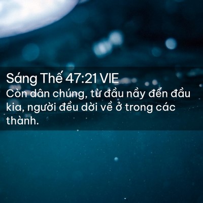 Picture 02 - Sáng Thế 47:21 VIE - Còn dân chúng, từ đầu nầy đến đầu - Bible Verse Picture