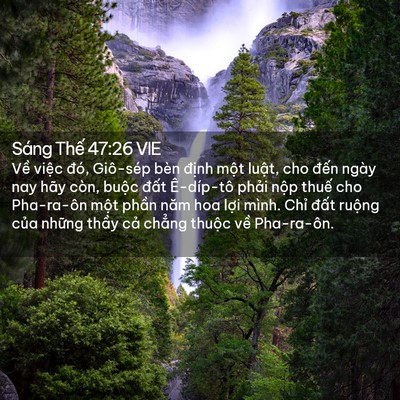 Picture 02 - Sáng Thế 47:26 VIE - Về việc đó, Giô-sép bèn định một - Bible Verse Picture